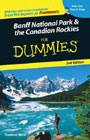 Banff National Park and the Canadian Rockies For Dummies 2nd Edition(Dummies Travel)